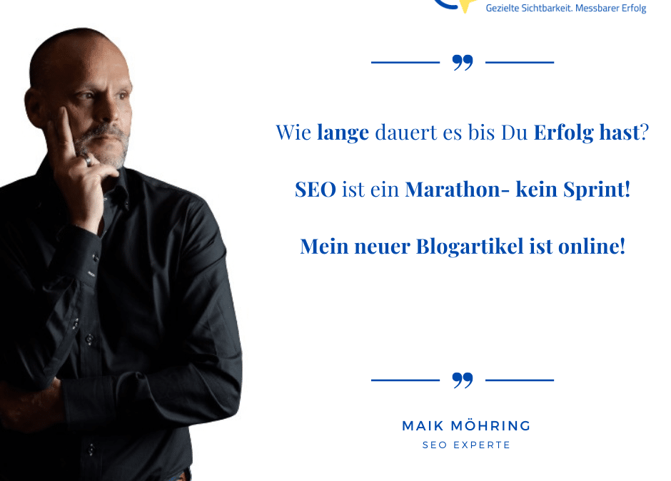 Wie lange dauert SEO bis Ergebnisse sichtbar sind